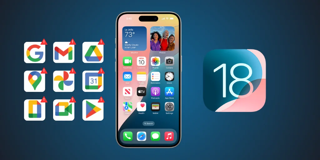 Most Google Apps Crashing After iOS 18 Update